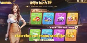 Cách tính chi trong binh xập xám tại Hello88 cho tân binh