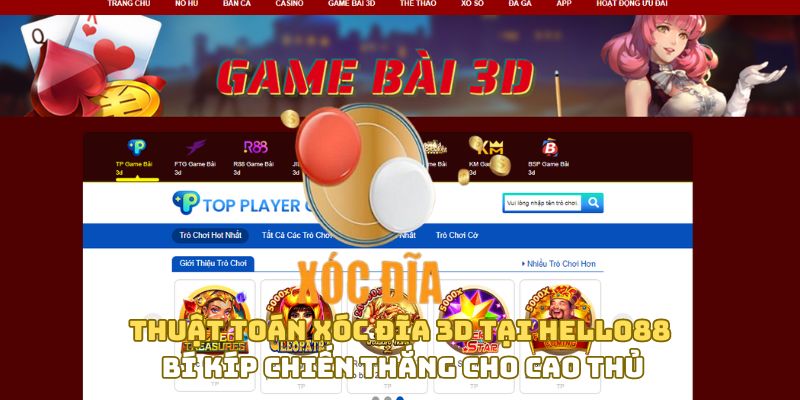 Thuật toán xóc đĩa 3D tại Hello88